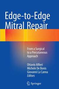 Edge-To-Edge Mitral Repair