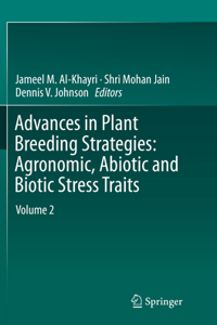 Advances in Plant Breeding Strategies, Volume 2