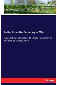 Letter From the Secretary of War