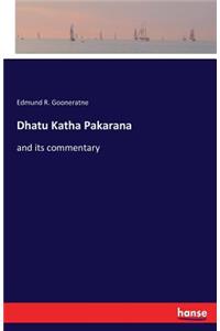 Dhatu Katha Pakarana