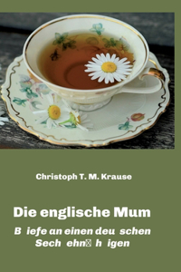 Die englische Mum