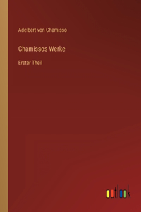 Chamissos Werke