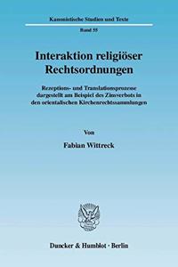Interaktion Religioser Rechtsordnungen