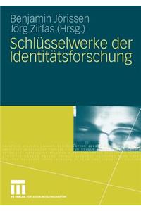 Schlüsselwerke Der Identitätsforschung