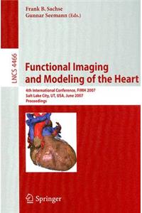 Functional Imaging and Modeling of the Heart