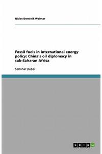 Fossil fuels in international energy policy