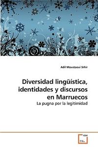 Diversidad lingüística, identidades y discursos en Marruecos
