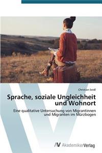 Sprache, soziale Ungleichheit und Wohnort