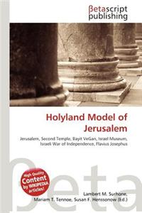 Holyland Model of Jerusalem