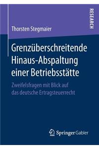 Grenzüberschreitende Hinaus-Abspaltung Einer Betriebsstätte