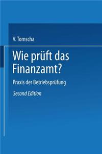 Wie prüft das Finanzamt?