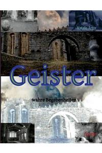 Geister - wahre Begebenheiten