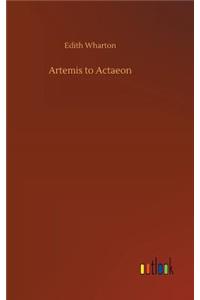 Artemis to Actaeon