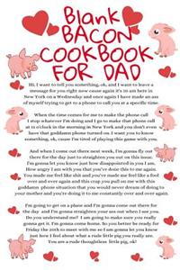 Blank Bacon Cookbook For Dad