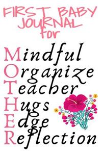First Baby Journal For Mother