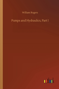 Pumps and Hydraulics, Part I