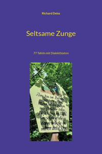 Seltsame Zunge