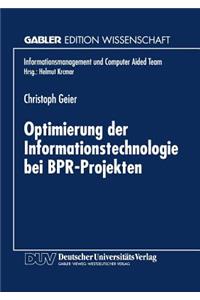 Optimierung Der Informationstechnologie Bei Bpr-Projekten