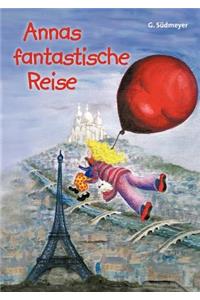 Annas fantastische Reise