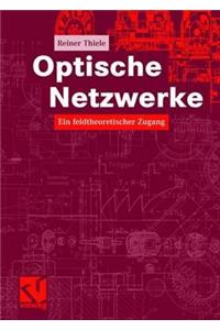 Optische Netzwerke