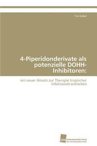 4-Piperidonderivate als potenzielle DOHH-Inhibitoren