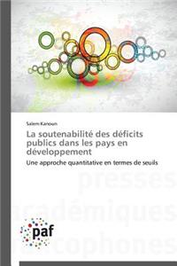 La Soutenabilité Des Déficits Publics Dans Les Pays En Développement