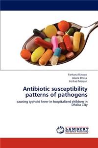 Antibiotic susceptibility patterns of pathogens