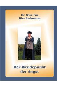Wendepunkt der Angst