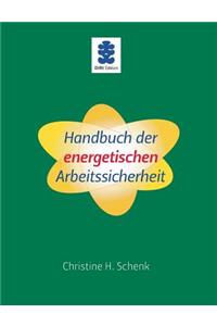 Handbuch der energetischen Arbeitssicherheit