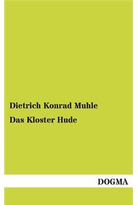 Das Kloster Hude
