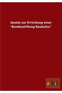 Gesetz Zur Errichtung Einer 