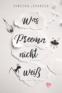 Was Preema nicht weiÃŸ