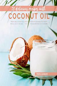 25 delicious recipes with coconut oil