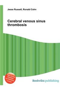 Cerebral Venous Sinus Thrombosis