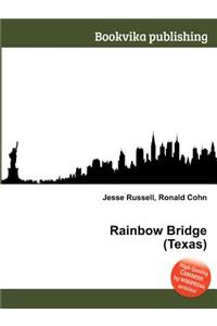 Rainbow Bridge (Texas)