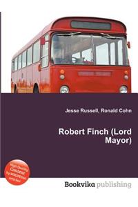 Robert Finch (Lord Mayor)