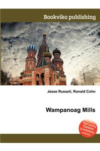 Wampanoag Mills