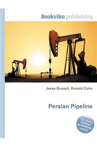 Persian Pipeline