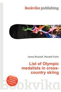 List of Olympic Medalists in Cross-Country Skiing
