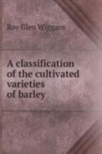 classification of the cultivated varieties of barley