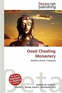 Oesel Choeling Monastery