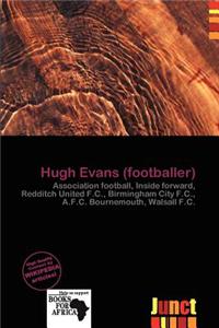 Hugh Evans (Footballer)