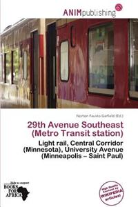 29th Avenue Southeast (Metro Transit Station)
