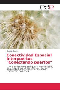 Conectividad Espacial Interpuertos 