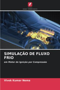 Simulação de Fluxo Frio