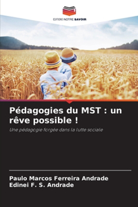 Pédagogies du MST