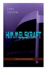 Himmelskraft (Science-Fiction-Roman)