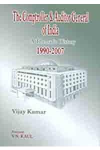 The Comptroller & Auditor General of India - A Thematic History