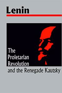 The Proletarian Revolution and the Renegade Kautsky