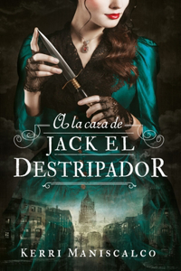 a la Caza de Jack El Destripador
